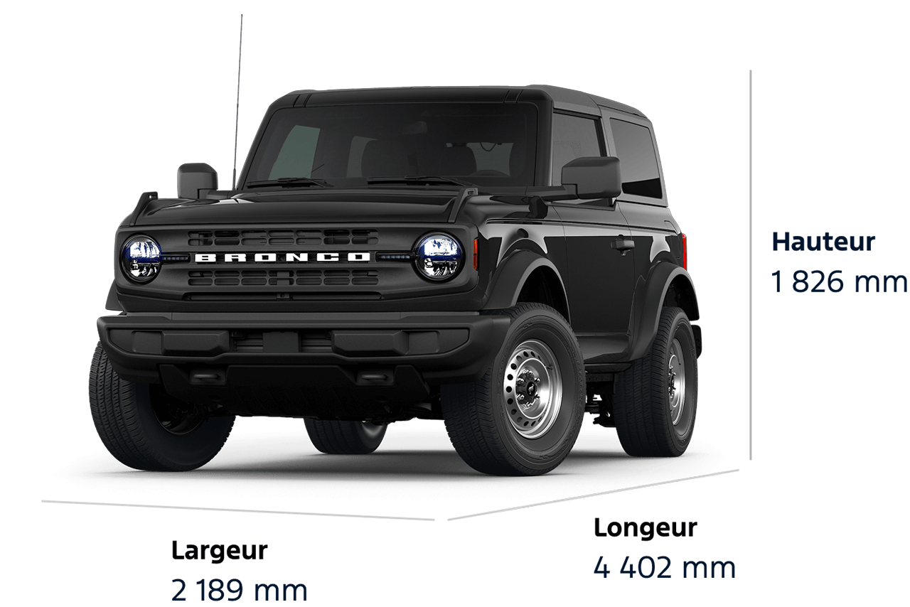 Schéma dimensionnel du VUS Ford Bronco® Base 2026 : hauteur 1 826 mm, largeur 2 189 mm, longueur 4 402 mm
